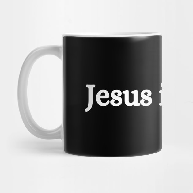 Jesus IS King by Shopkreativco